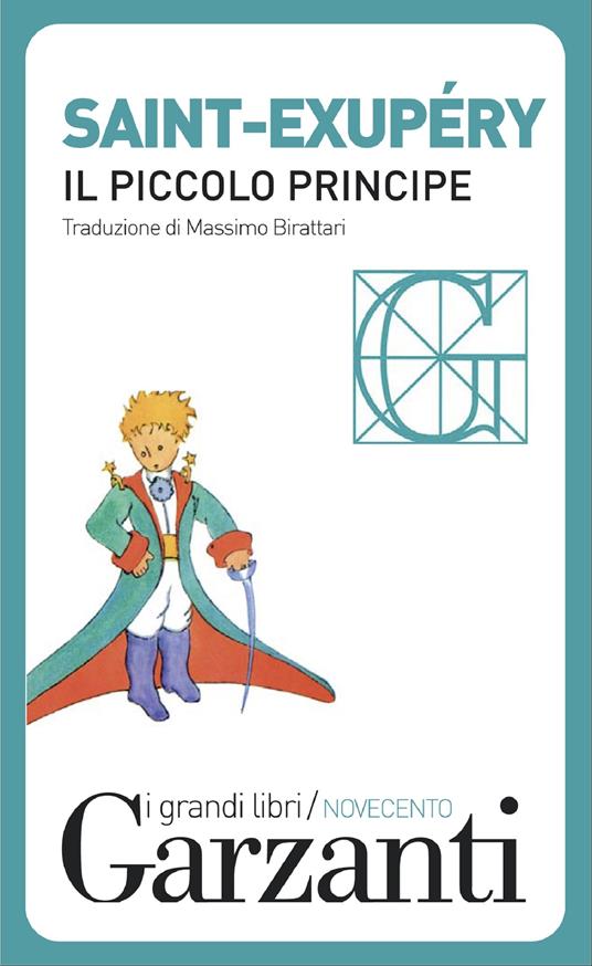Il Piccolo Principe - Antoine de Saint-Exupéry,Massimo Birattari - ebook