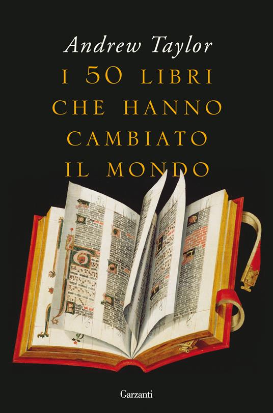 I 50 libri che hanno cambiato il mondo - Andrew Taylor,Roberto Merlini - ebook