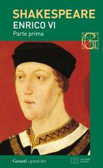 Enrico VI, parte prima. Testo inglese a fronte