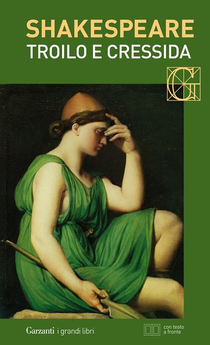 Troilo e Cressida. Testo inglese a fronte - William Shakespeare,Francesco Binni - ebook