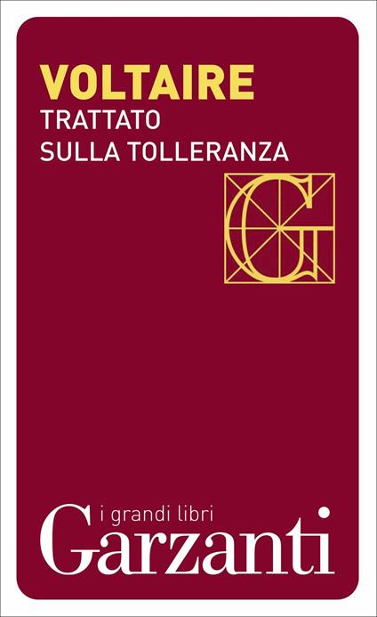 Il trattato sulla tolleranza - Voltaire,Lanfranco Binni - ebook