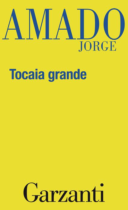 Tocaia grande - Jorge Amado,Elena Grechi - ebook