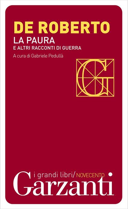 La paura e altri racconti di guerra - Federico De Roberto,Gabriele Pedullà - ebook