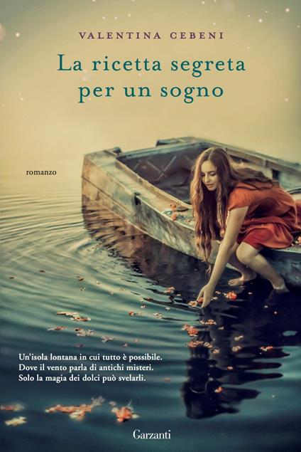 La ricetta segreta per un sogno - Valentina Cebeni - ebook
