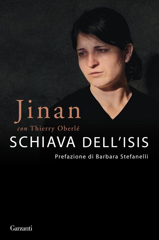 Schiava dell'Isis - Jinan,Thierry Oberlé,Giuseppe Maugeri - ebook