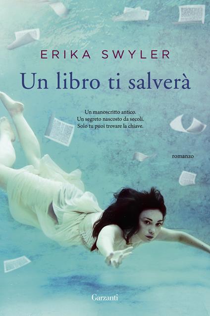 Un libro ti salverà - Erika Swyler,Letizia Sacchini - ebook