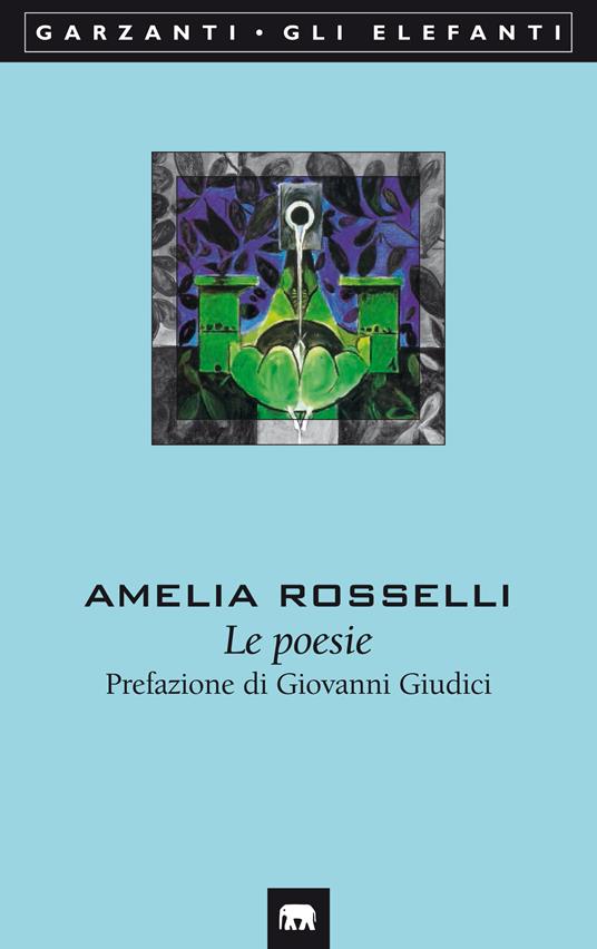 Le poesie - Amelia Rosselli,Emmanuela Tandello - ebook