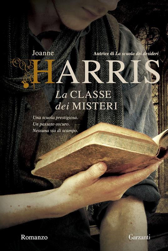 La classe dei misteri - Joanne Harris,Laura Grandi - ebook