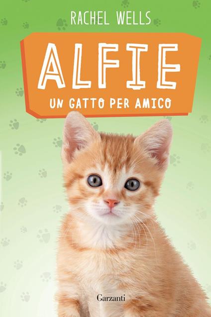 Alfie un gatto per amico - Rachel Wells,Elisabetta Valdré - ebook