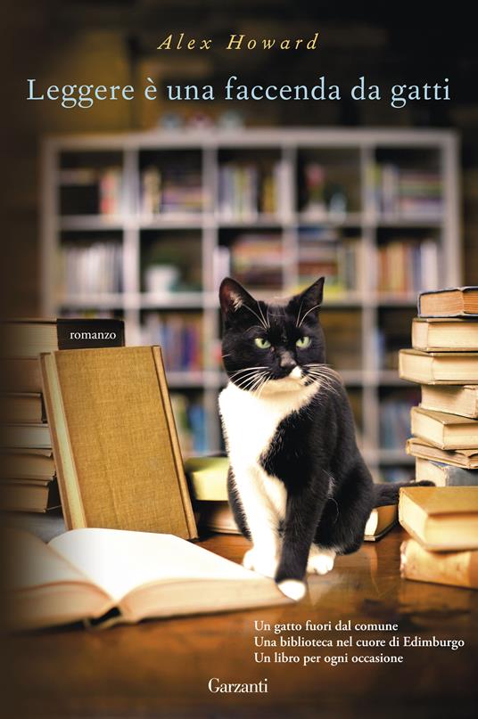 Leggere è una faccenda da gatti - Alex Howard,Matteo Curtoni,Maura Parolini - ebook