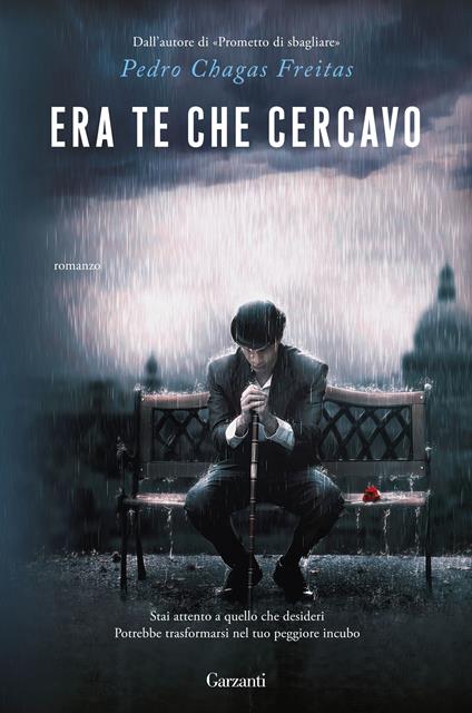 Era te che cercavo - Pedro Chagas Freitas,Ilda Pisani - ebook