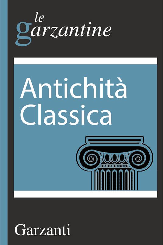 Antichità classica - AA.VV. - ebook