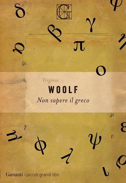 Non sapere il greco - Virginia Woolf,Giuseppe Maugeri - ebook