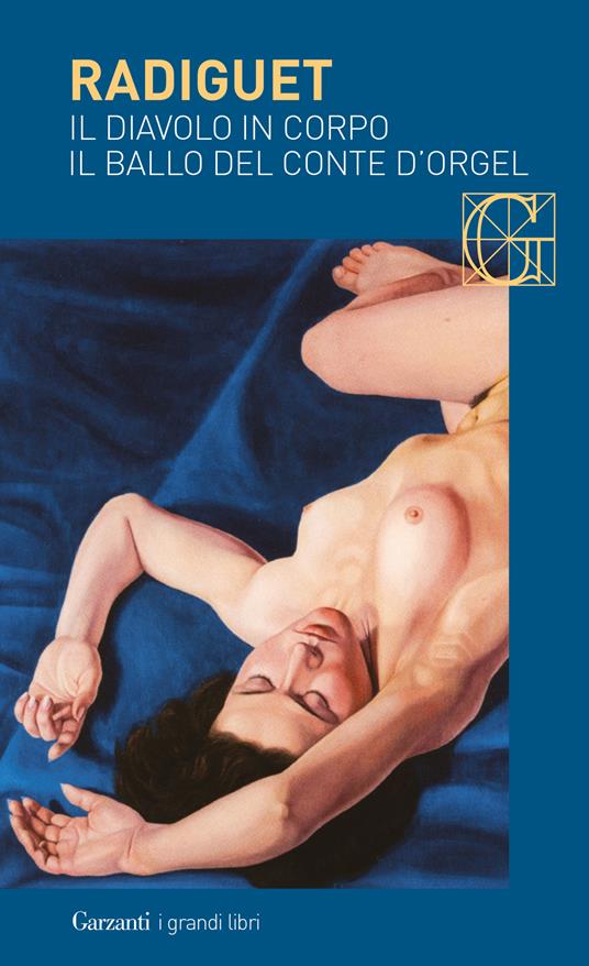 Il diavolo in corpo-Il ballo del conte d'Orgel - Raymond Radiguet - copertina