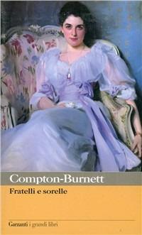 Fratelli e sorelle - Ivy Compton Burnett - copertina