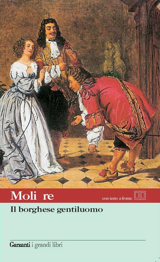 Il borghese gentiluomo. Testo francese a fronte - Molière - copertina