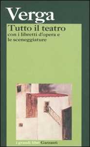 Libro Tutto il teatro Giovanni Verga