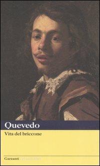 Vita del briccone - Francisco G. de Quevedo y Villegas - copertina