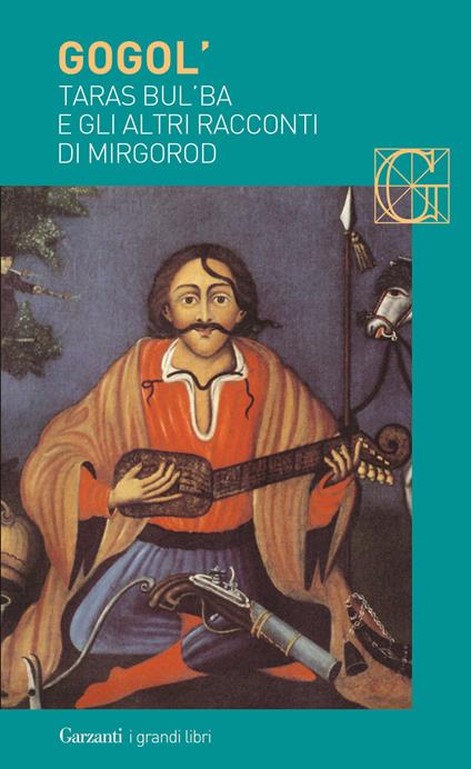 Taras Bul'ba e gli altri racconti di Mirgorod - Nikolaj Gogol' - copertina