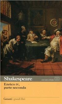 Enrico IV. Parte seconda - William Shakespeare - copertina