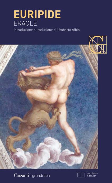 Eracle. Testo greco a fronte - Euripide - copertina