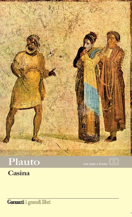 Casina. Testo latino a fronte - T. Maccio Plauto - copertina