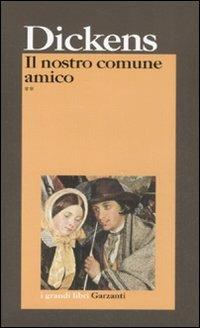 Il nostro comune amico - Charles Dickens - copertina