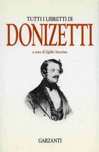Tutti i libretti - Gaetano Donizetti - copertina
