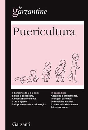 Enciclopedia di puericultura. Il bambino da 0 a 6 anni - copertina
