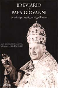 Breviario di Papa Giovanni. Pensieri per ogni giorno dell'anno - Giovanni XXIII - copertina