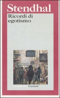 Ricordi di egotismo - Stendhal - copertina