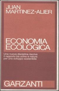 Economia ecologica. Energia, ambiente, società - Joan Martínez Alier - copertina