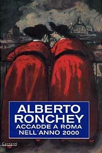 Accadde a Roma nell'anno 2000 - Alberto Ronchey - copertina