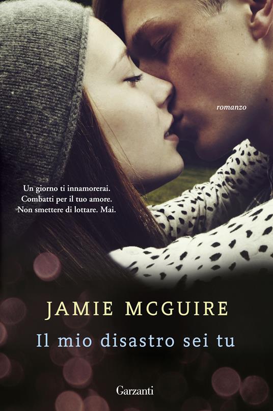 Il mio disastro sei tu - Jamie McGuire - 2