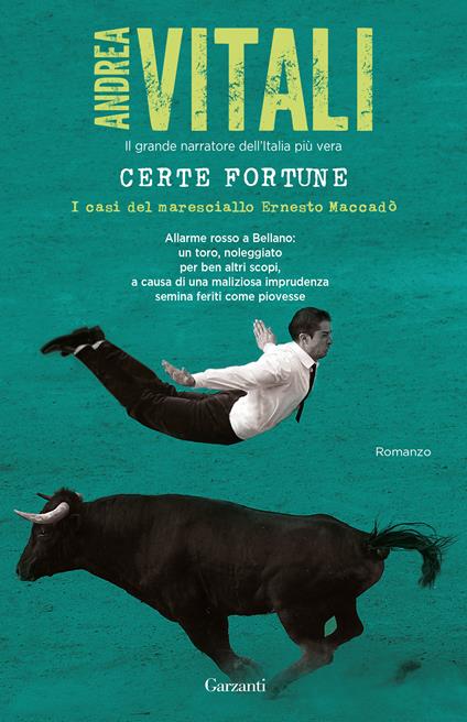 Certe fortune. I casi del maresciallo Ernesto Maccadò - Andrea Vitali - copertina