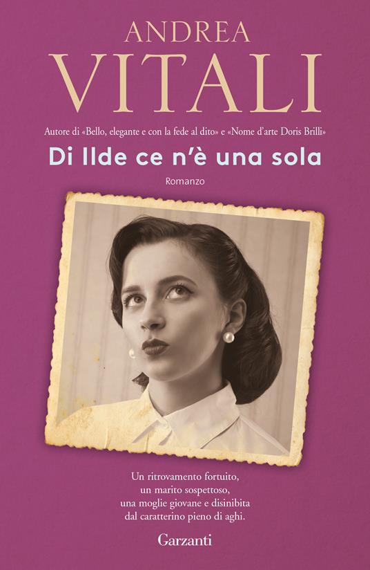 Di Ilde ce n'è una sola - Andrea Vitali - copertina