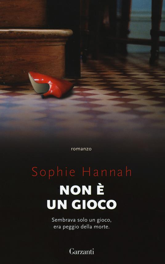 Non è un gioco - Sophie Hannah - copertina