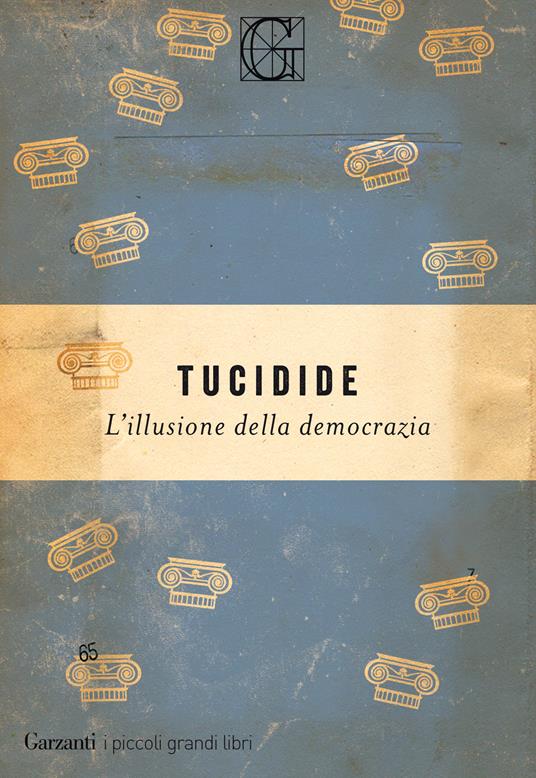 L' illusione della democrazia - Tucidide,Ezio Savino - ebook