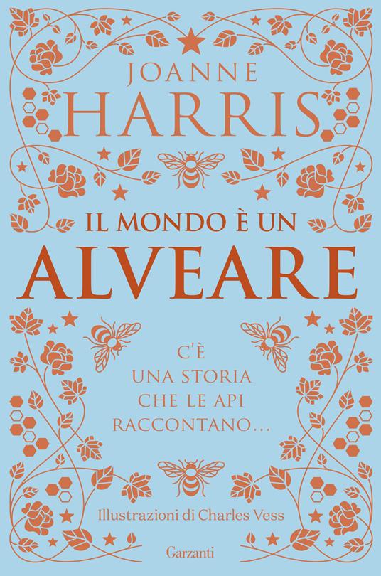Il mondo è un alveare - Joanne Harris - copertina