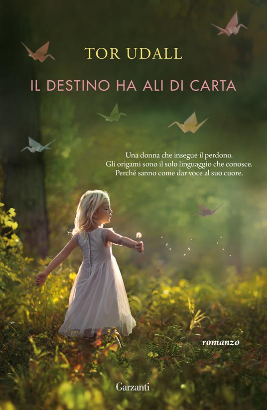 Il destino ha ali di carta - Tor Udall,Roberta Scarabelli - ebook
