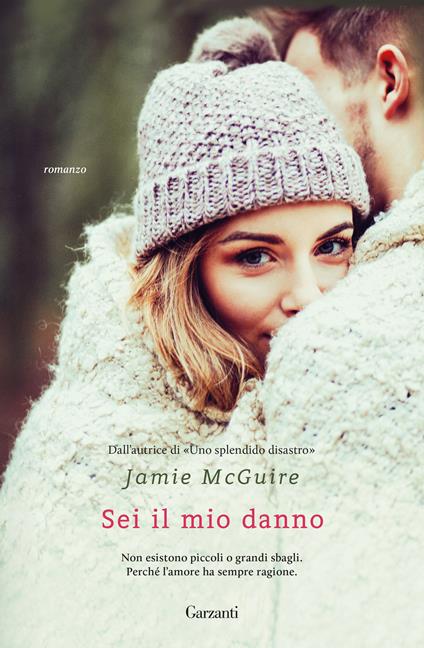 Sei il mio danno - Jamie McGuire,Adria Francesca Tissoni - ebook