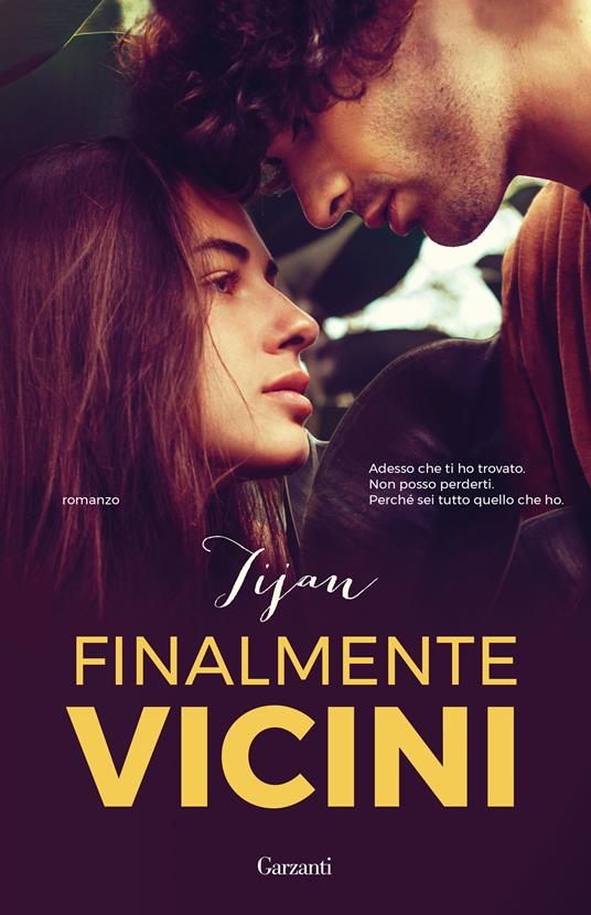 Finalmente vicini - Tijan,Adria Tissoni - ebook