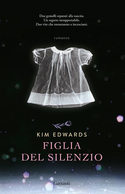 Figlia del silenzio - Kim Edwards - copertina