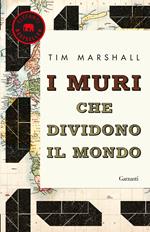 I muri che dividono il mondo