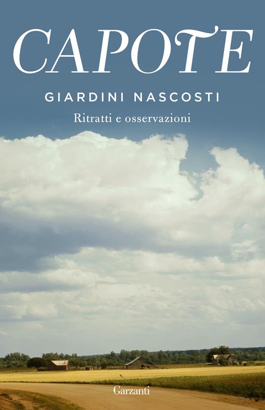 Giardini nascosti. Ritratti e osservazioni - Truman Capote - copertina