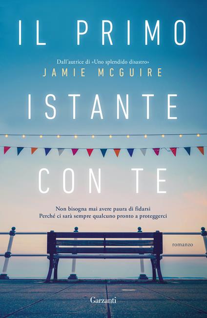 Il primo istante con te - Jamie McGuire,Adria Francesca Tissoni - ebook