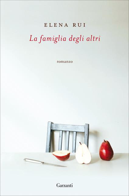 La famiglia degli altri - Elena Rui - copertina