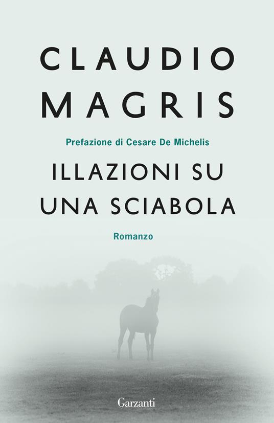 Illazioni su una sciabola - Claudio Magris - copertina