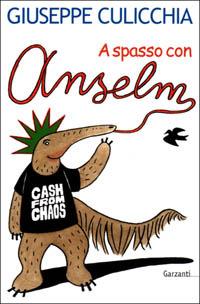 A spasso con Anselm - Giuseppe Culicchia - copertina