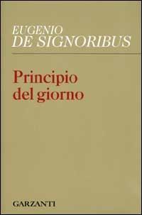 Principio del giorno - Eugenio De Signoribus - copertina